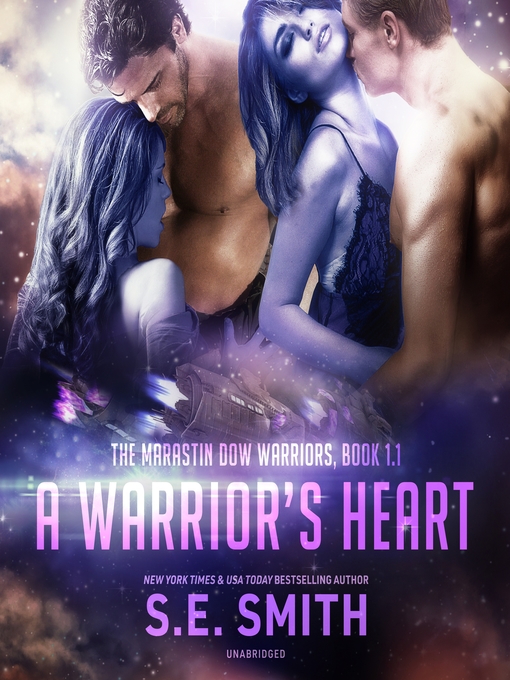 Title details for A Warrior's Heart by S.E. Smith - Wait list